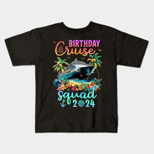 Birthday Cruise Squad 2024 Kids T-Shirt